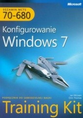 MCTS Egzamin 70-680 Konfigurowanie Windows 7