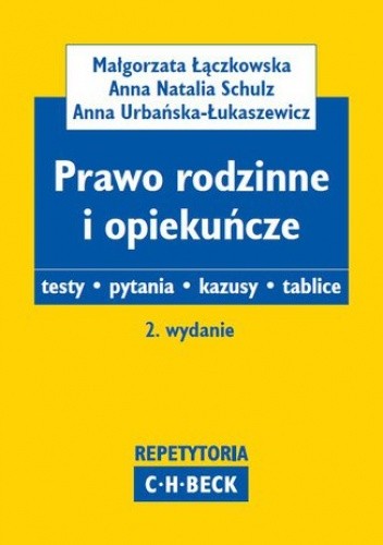 Prawo rodzinne i opiekuńcze. Testy. Pytania. Kazusy. Tablice chomikuj pdf