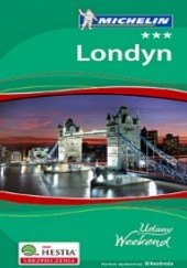 Okładka książki Londyn - Udany Weekend (wydanie II) praca zbiorowa