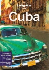 Okładka książki Cuba (Kuba). Przewodnik Lonely Planet Brendan Sainsbury, Luke Waterson
