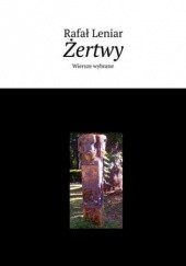 Okładka książki Żertwy. Wydanie II Rafał Leniar