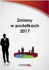 Okładka książki Zmiany w podatkach 2017 Bogdan Świąder
