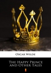 Okładka książki The Happy Prince and Other Tales Oscar Wilde