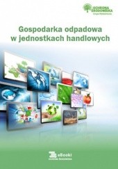 Okładka książki Gospodarka odpadowa w jednostkach handlowych Springer Natalia