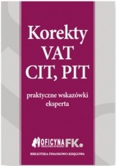 Korekty VAT, CIT, PIT
