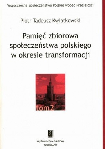 Okładki książek z serii Współczesne Społeczeństwo Polskie wobec Przeszłości