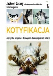 Okładka książki Kotyfikacja Kate Benjamin, Jackson Galaxy