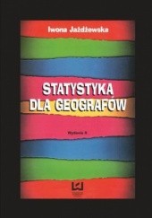 Okładka książki Statystyka dla geografów Iwona Jażdżewska