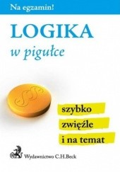 Okładka książki Logika w pigułce Aneta Gacka-Asiewicz
