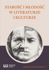Okładka książki Starość i młodość w literaturze i kulturze Michał Kuran
