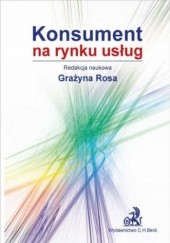 Okładka książki Konsument na rynku usług Grażyna Rosa