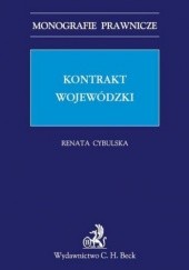 Okładka książki Kontrakt wojewódzki Cybulska Renata