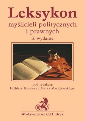 Okładka książki Leksykon myślicieli politycznych i prawnych Marek Maciejewski, Mirosław Sadowski, Tomasz Scheffler