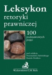 Okładka książki Leksykon retoryki prawniczej Przemysław Rybiński, Kamil Zeidler