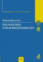 Polnisches Strafprozessrecht Band 19
