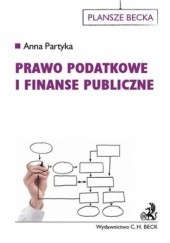 Okładka książki Prawo podatkowe i finanse publiczne Partyka Anna