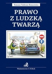 Okładka książki Prawo z ludzką twarzą Tadeusz Koncewicz Tomasz