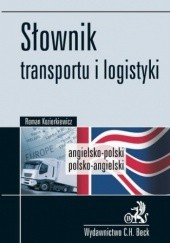 Słownik transportu i logistyki Angielsko-polski, polsko-angielski