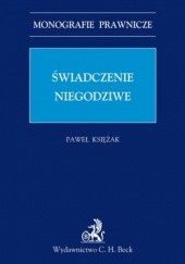 Okładka książki Świadczenie niegodziwe Paweł Księżak