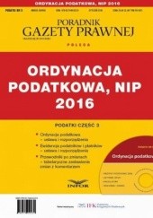 Okładka książki PODATKI 2016/5 Podatki cz.3 Ordynacja podatkowa, NIP 2016 