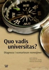 Okładka książki Quo vadis universitas? H. Zaręba Sławomir, Marcin Zarzecki