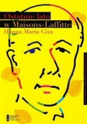 Okładka książki Ostatnie lato w Maisons Laffitte Maria Giza Hanna