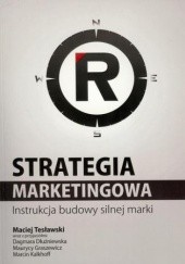 Okładka książki Strategia marketingowa Maciej Tesławski