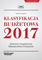 Okładka książki Klasyfikacja budżetowa 2017 Krystyna Gąsiorek