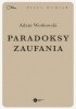 Okładka książki Paradoksy zaufania Adam Workowski