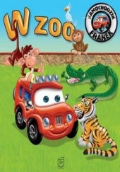 Okładka książki Samochodzik Franek. W zoo Elżbieta Wójcik