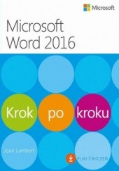 Okładka książki Microsoft Word 2016 Krok po kroku Lambert Joan