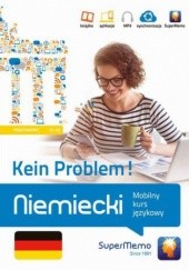 Okładka książki Niemiecki Kein Problem! Mobilny kurs językowy (poziom podstawowy A1-A2) Trambacz Waldemar