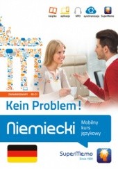 Okładka książki Niemiecki Kein Problem! Mobilny kurs językowy (poziom zaawansowany B2-C1) Trambacz Waldemar