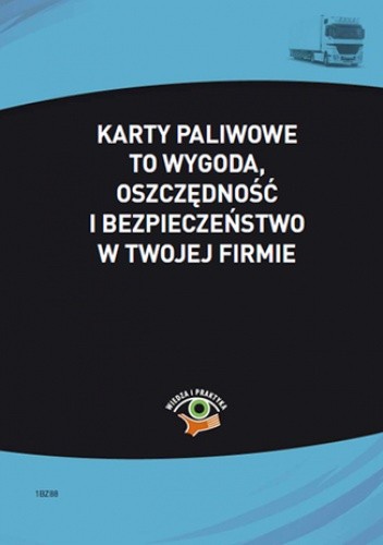 Karty paliwowe to wygoda, oszczędność i bezpieczeństwo w twojej firmie pdf chomikuj