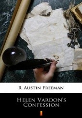 Okładka książki Helen Vardons Confession Austin Freeman R.