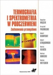 Okładka książki Termografia i spektrometria w podczerwieni Bogusław Więcek