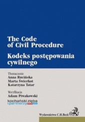 Okładka książki Kodeks postępowania cywilnego. The Code of Civil Procedure Tatar Katarzyna, Świerkot Marta, Anna Rucińska