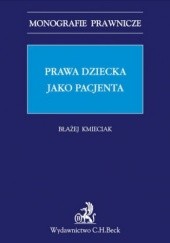 Okładka książki Prawa dziecka jako pacjenta Błażej Kmieciak