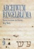Okładka książki Archiwum Ringelbluma. Konspiracyjne Archiwum Getta Warszawy, tom 9. Tereny wcielone do Rzeszy: Kraj Warty Magdalena Siek