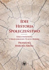 Okładka książki Idee, historia, społeczeństwo Małgorzata Fuszara, Wojciech Pawlik