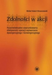 Okładka książki Zdolności w akcji Michał Hubert Chruszczewski