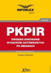 Okładka książki PKPIR Ewidencjonowanie wydatków gotówkowych po zmianach
