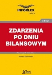 Okładka książki ZDARZENIA PO DNIU BILANSOWYM Gawrońska Joanna