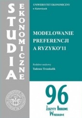 Okładka książki Modelowanie preferencji a ryzyko '11. SE 96 Trzaskalik Tadeusz