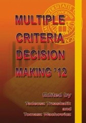 Okładka książki Multiple Criteria Decision Making 12 Trzaskalik Tadeusz, Tomasz Wachowicz