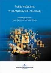 Okładka książki Public relations w perspektywie naukowej Anna Adamus-Matuszyńska