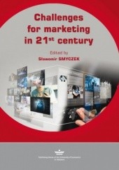 Okładka książki Challenges for marketing in 21st century Sławomir Smyczek