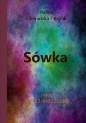 Okładka książki Sówka Liberadzka - Kozak Halina