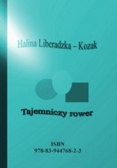 Okładka książki Tajemniczy rower Liberadzka - Kozak Halina