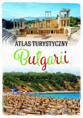Atlas turystyczny Bułgarii
